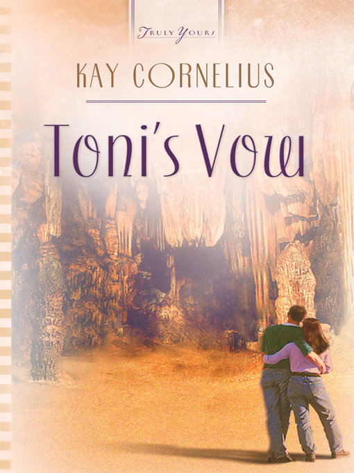 Title details for Toni's Vow by Kay Cornelius - Available